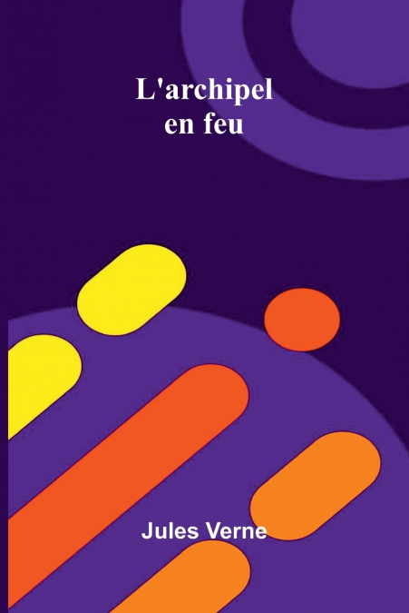 L’archipel en feu