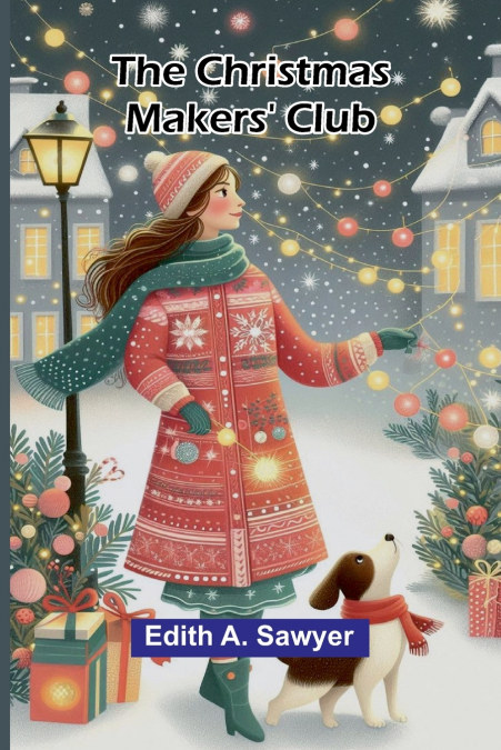 The Christmas Makers’ Club