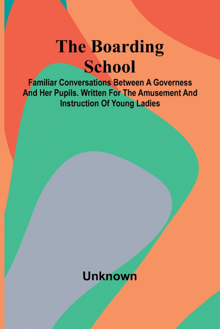 The Boarding School