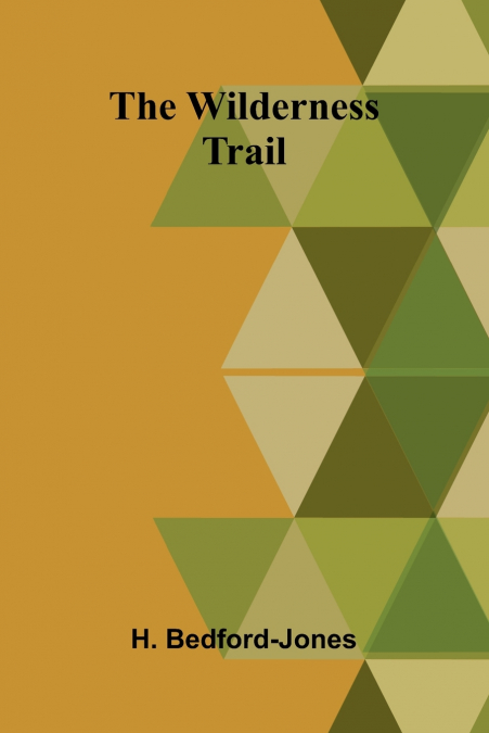 The Wilderness Trail