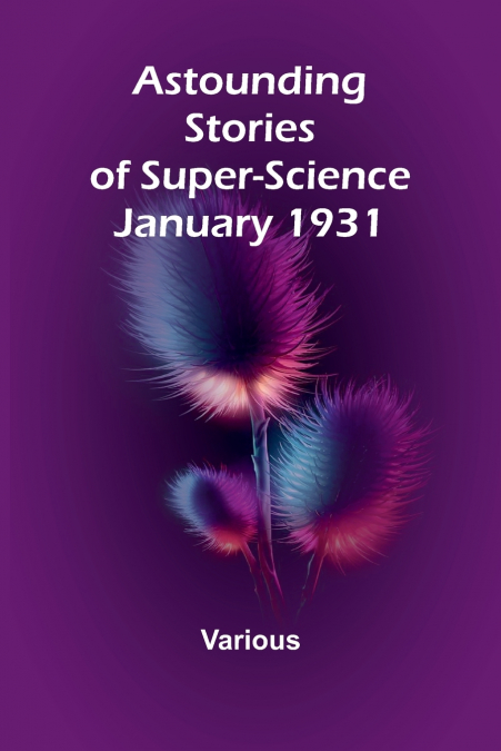 Astounding Stories of Super-Science January 1931
