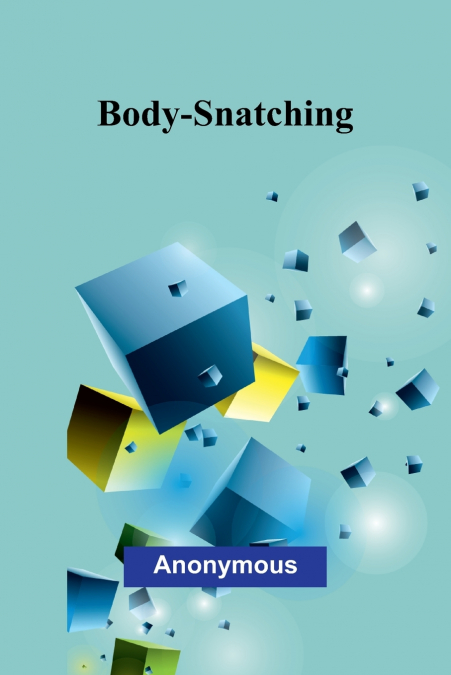 Body-Snatching