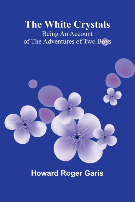 The White Crystals