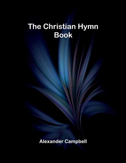 The Christian Hymn Book