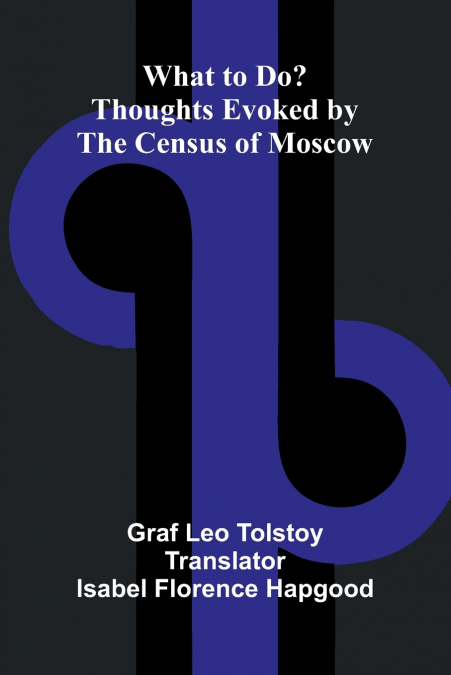What To Do? Thoughts Evoked By The Census Of Moscow