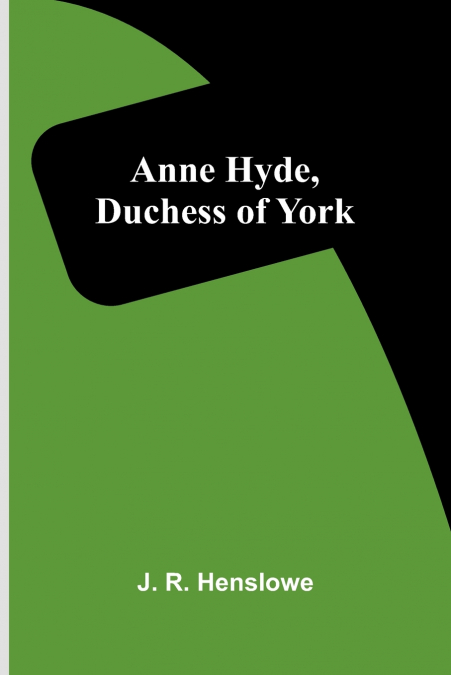 Anne Hyde, Duchess of York