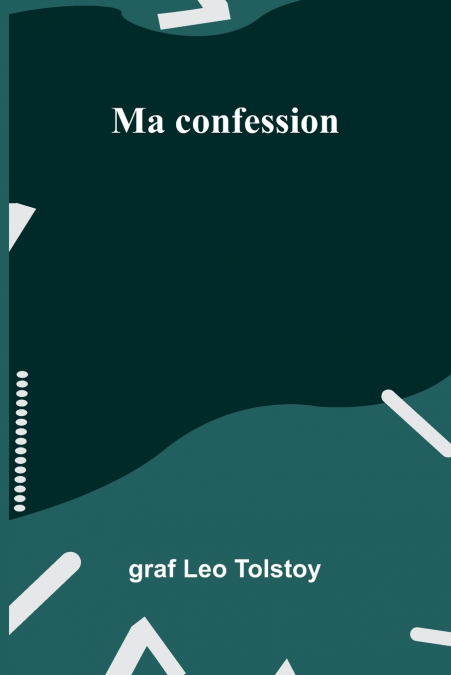 Ma confession