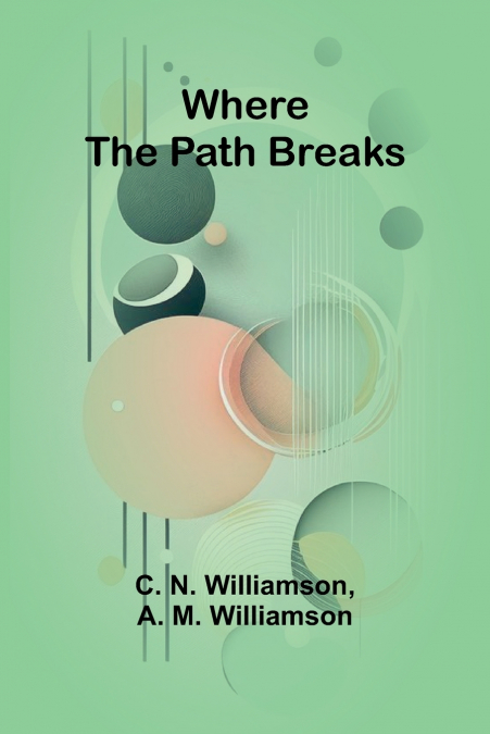 Where the Path Breaks