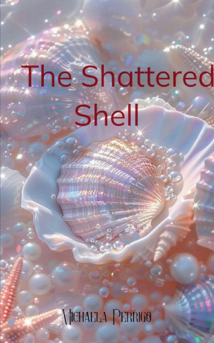 From the Shattered Shell