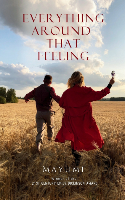 Everything around that feeling