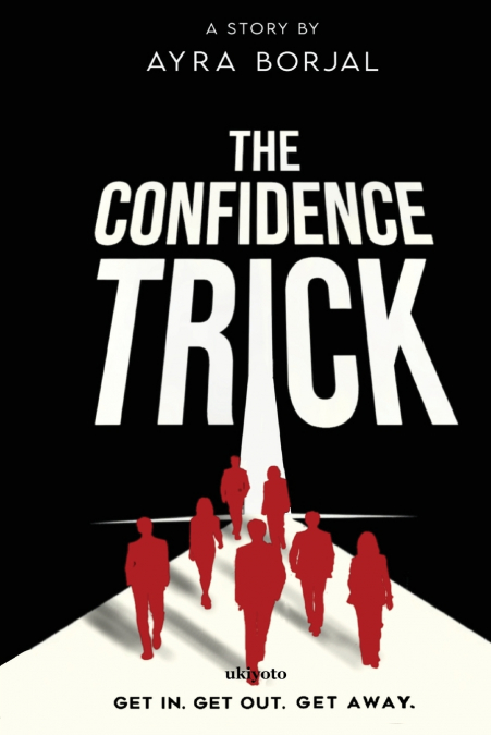 The Confidence Trick