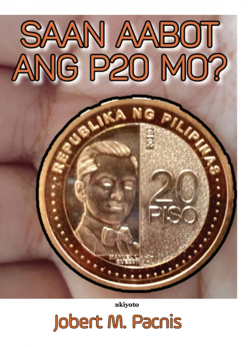 Saan Aabot Ang P20 Mo?