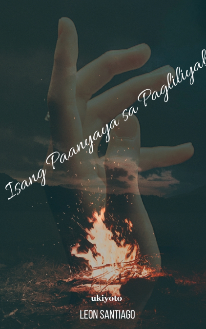 Isang Paanyaya sa Pagliliyab