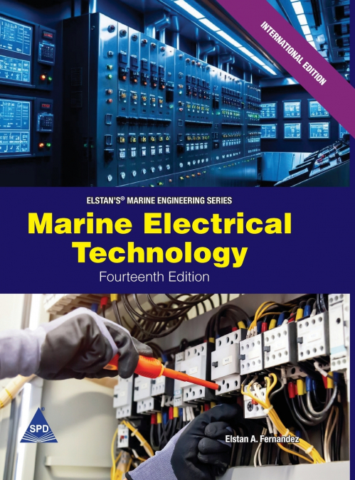 Marine Electrical Technology, Fourteenth Edition (Elstan’s® Marine Engineering Series)