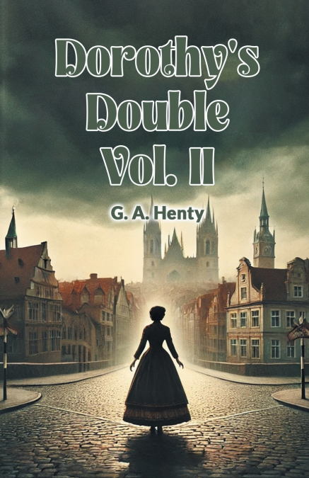Dorothy’s Double Vol. II