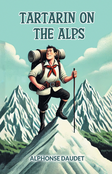 Tartarin on the Alps