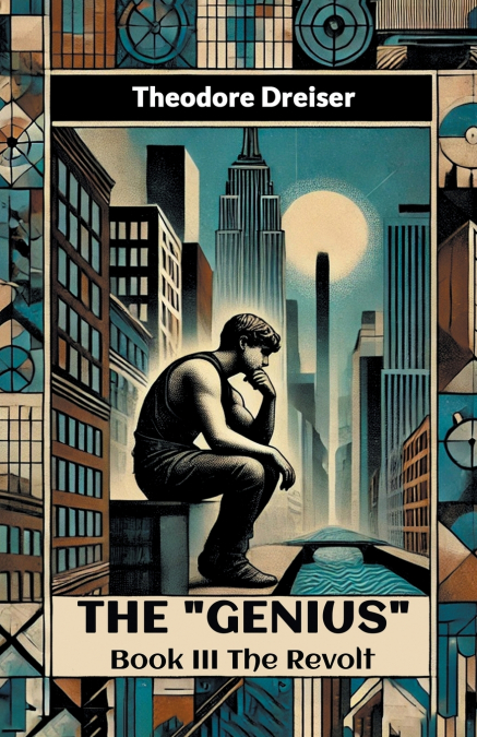 The 'Genius' Book III The Revolt