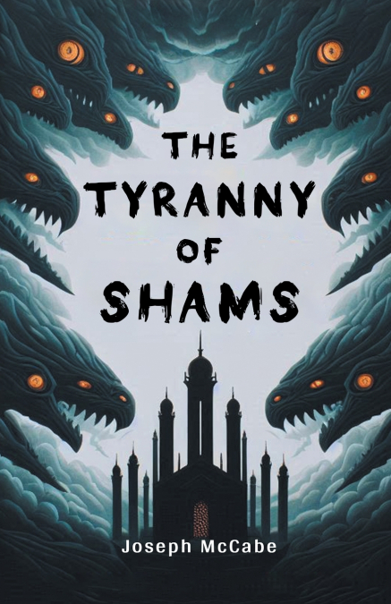 The Tyranny of Shams
