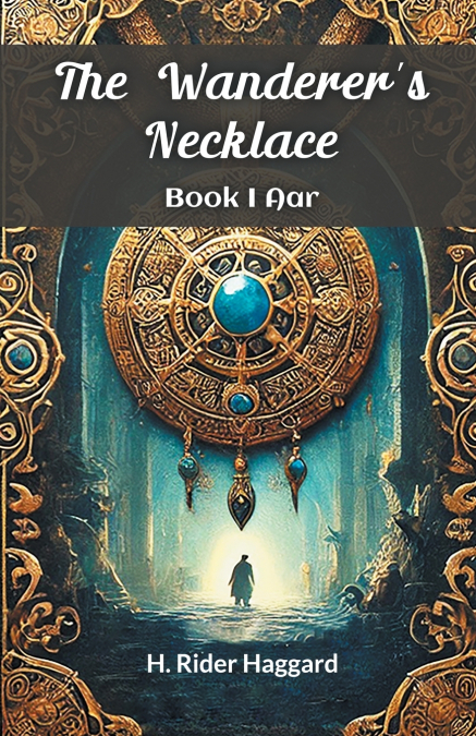 The Wanderer’s Necklace Book I AAR
