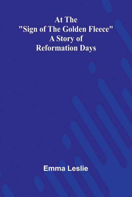 At The 'Sign Of The Golden Fleece'