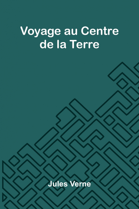 Voyage au Centre de la Terre