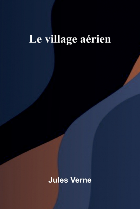 Le village a rien