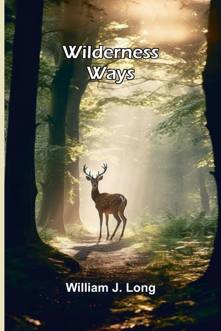 Wilderness ways