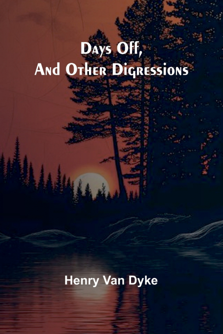 Days Off, And Other Digressions