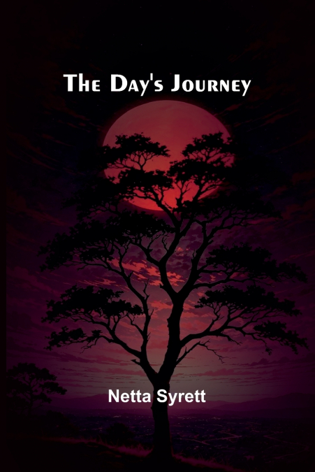 The Day’S Journey