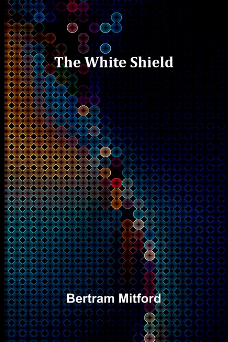 The White Shield
