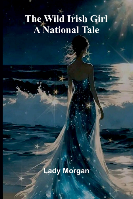 The Wild Irish Girl