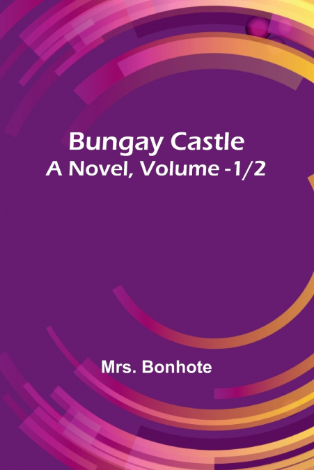 Bungay Castle