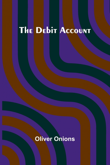 The Debit Account