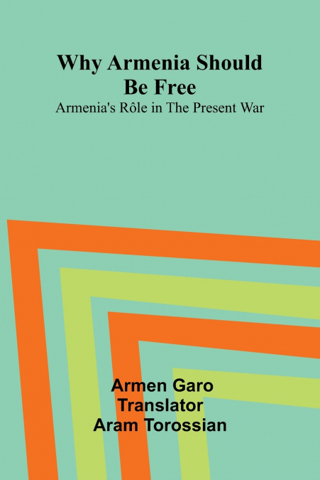 Why Armenia Should Be Free