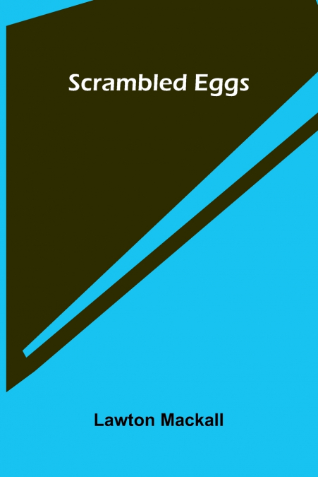 Scrambled eggs