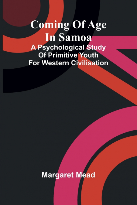 Coming of age in Samoa