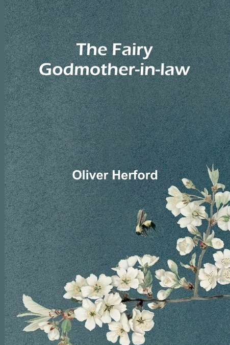 The Fairy Godmother-in-law