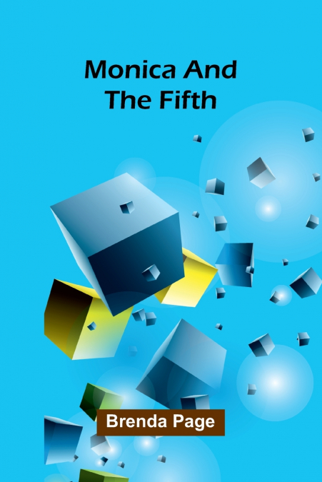 Monica and the Fifth