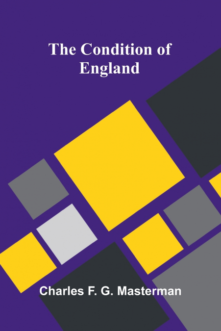 The Condition of England