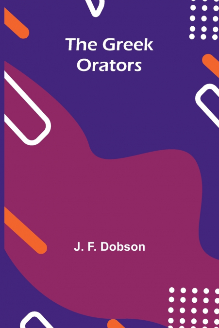 The Greek orators