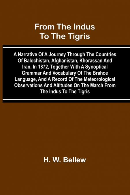 From The Indus To The Tigris