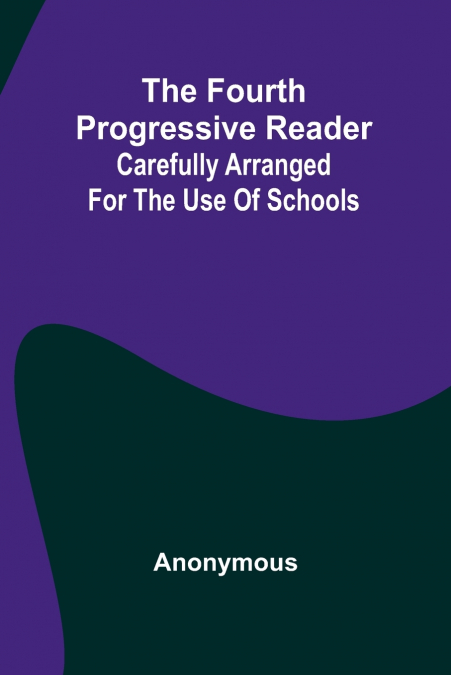 The Fourth Progressive Reader