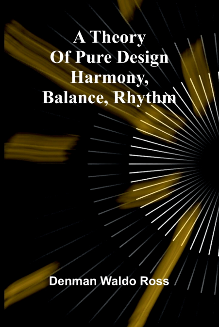 A theory of pure design