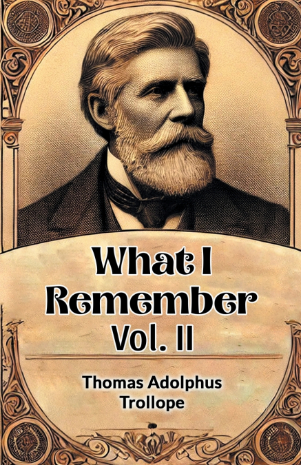 What I Remember Vol. II