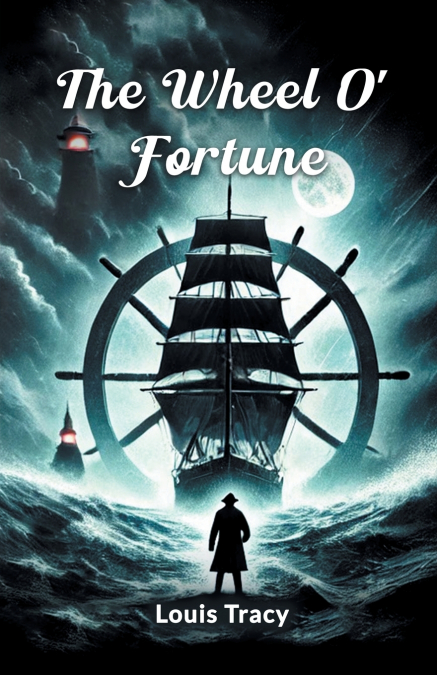 The Wheel O’ Fortune