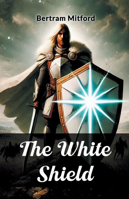 The White Shield