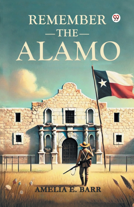Remember the Alamo