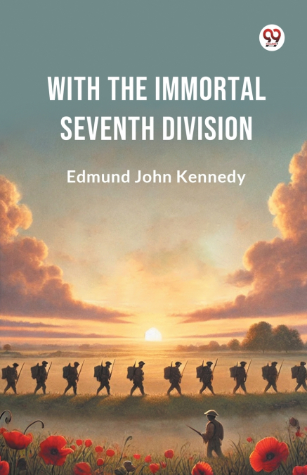 With The Immortal Seventh Division