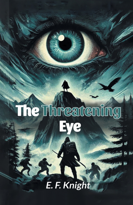 The Threatening Eye