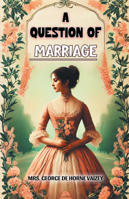 A Question of Marriage